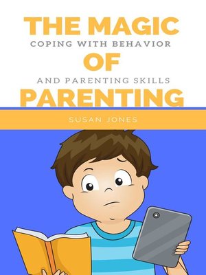 cover image of The Magic of Parenting